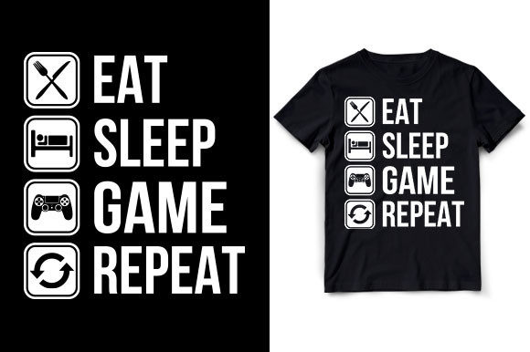 Eat Sleep Gaming Repeat T-Shirt: A Perfect Gift for Every Gamer