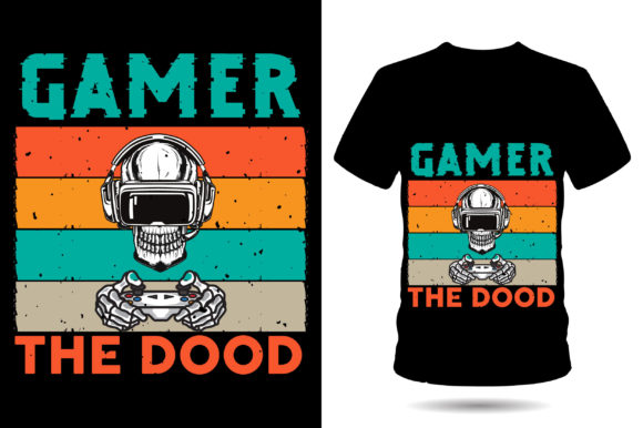 Gamer the Dood: A Fun and Bold T-Shirt Design